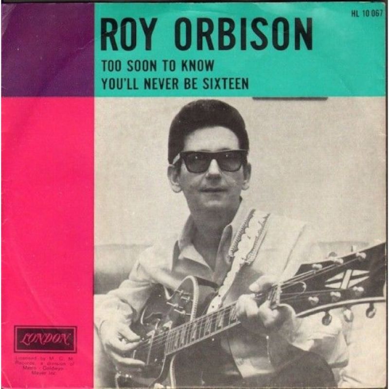 Roy Orbison - Too Soon To Know - hitparade.ch