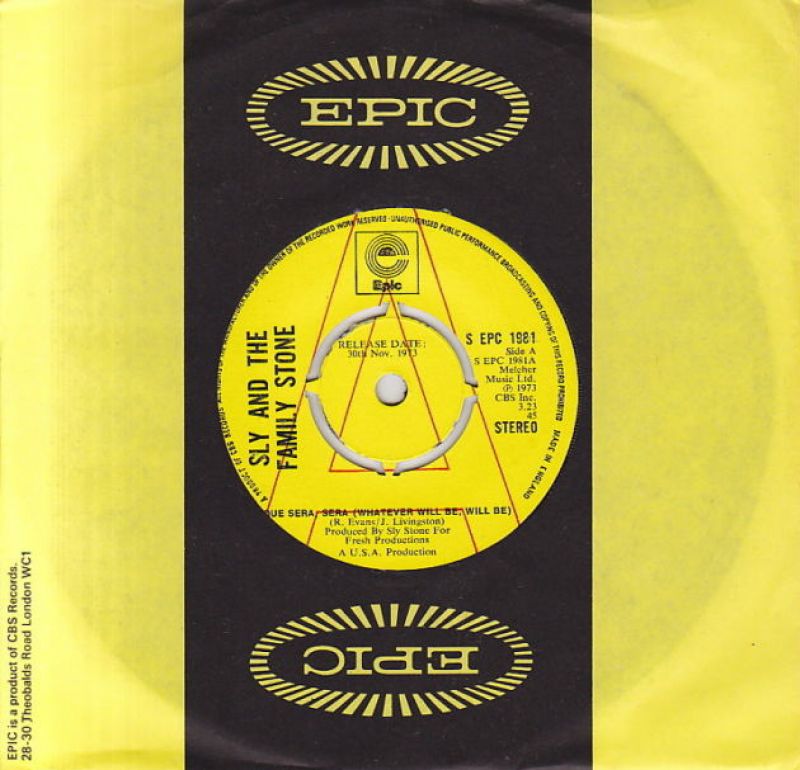 Sly and the Family Stone Que Sera, Sera