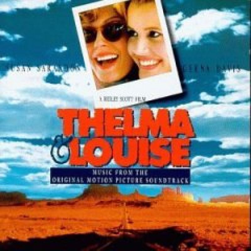 Thelma & Louise Soundtrack