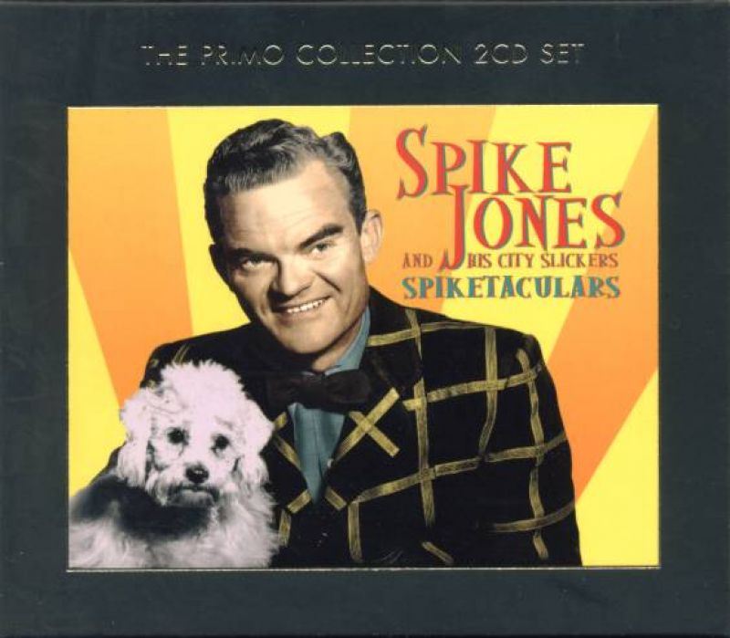 Spike Jones And His City Slickers Spiketaculars hitparade.ch