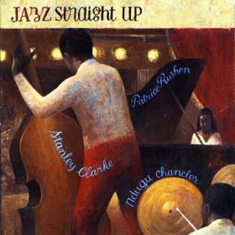 Stanley Clarke Jazz Straight Up hitparade.ch