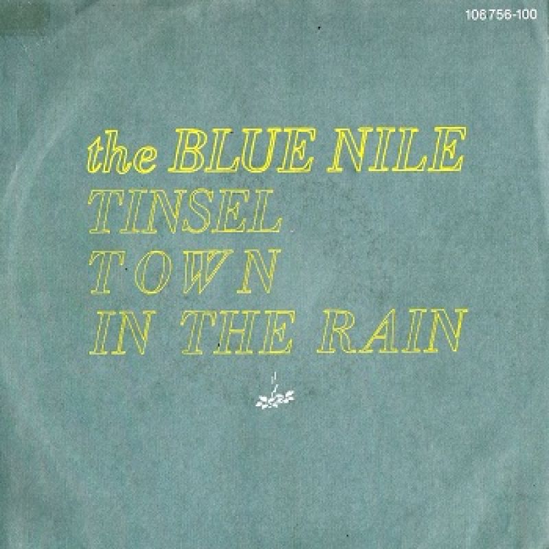 The Blue Nile - Tinseltown In The Rain - hitparade.ch