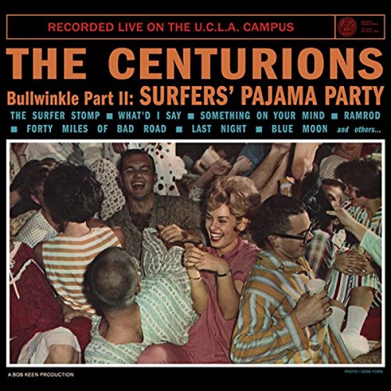 The Centurions Bullwinkle Part II Surfer's Pajama Party hitparade.ch