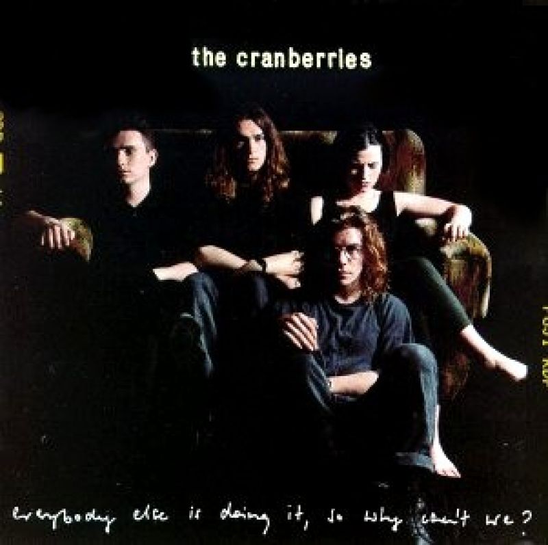 The Cranberries Everybody Else Is Doing It, So Why Can't We