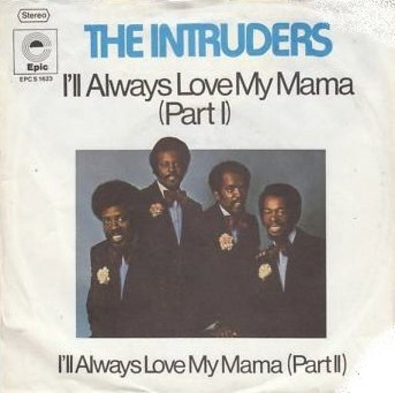 The Intruders - I'll Always Love My Mama (Official PhillySound) 