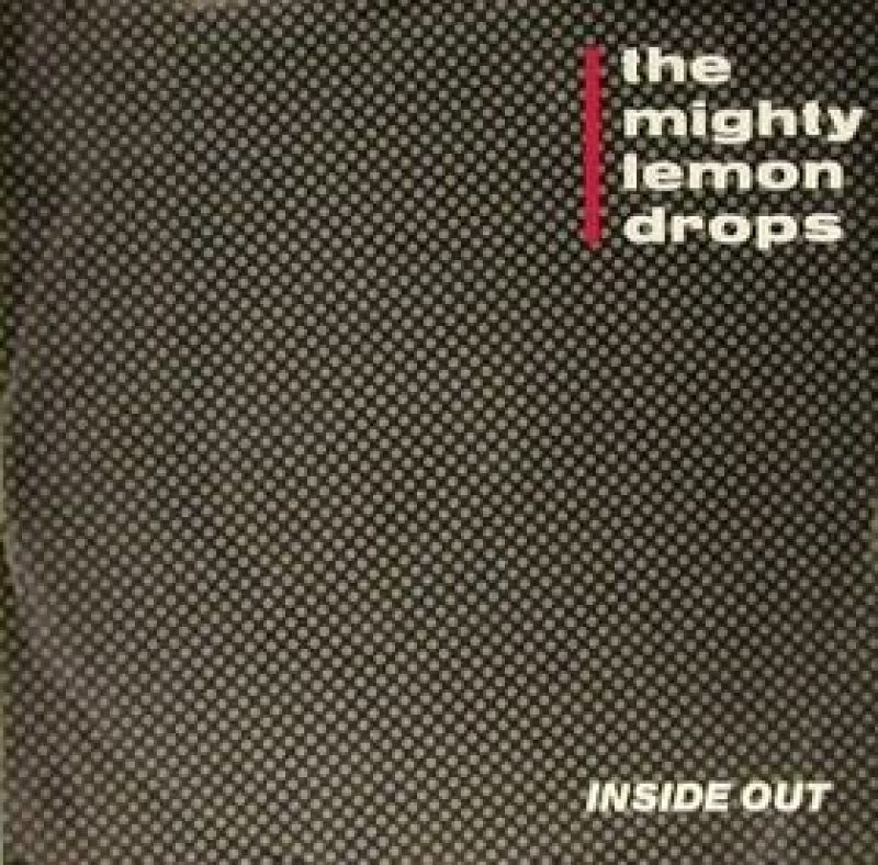 The Mighty Lemon Drops Inside Out Hitparadech 0117