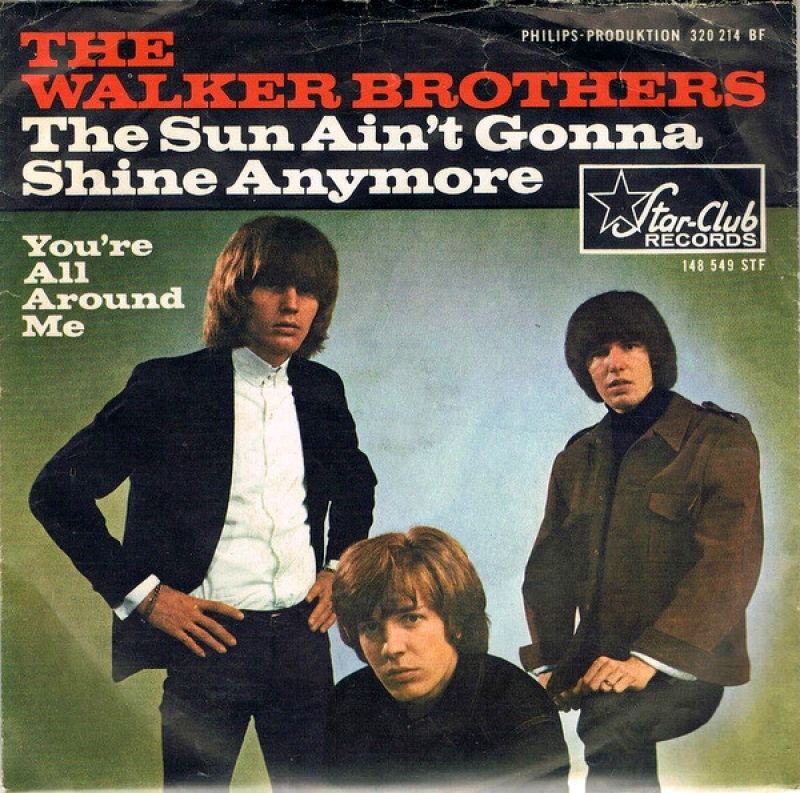 the_walker_brothers-the_sun_aint_gonna_shine_anymore_s.jpg