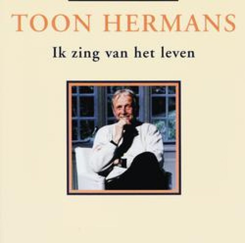 Toon Hermans Ik zing van het leven hitparade.ch