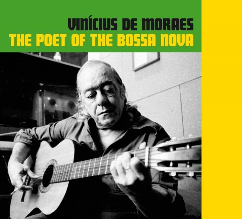 Vinicius De Moraes - The Poet Of The Bossa Nova - hitparade.ch