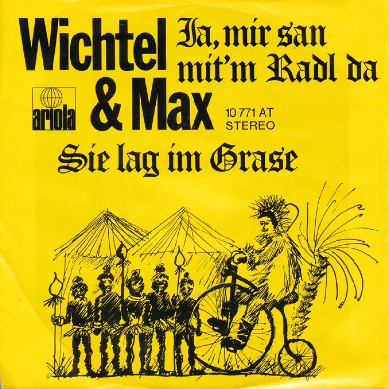 Wichtel & Max Ja, mir san mit