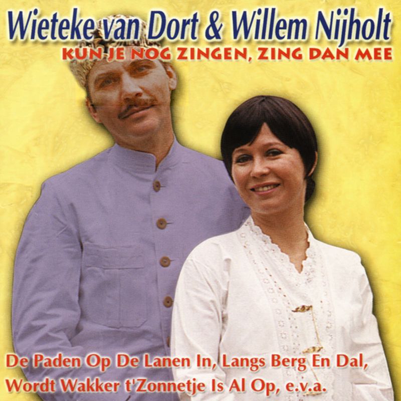 Wieteke van Dort & Willem Nijholt Kun je zingen, zing dan mee hitparade.ch