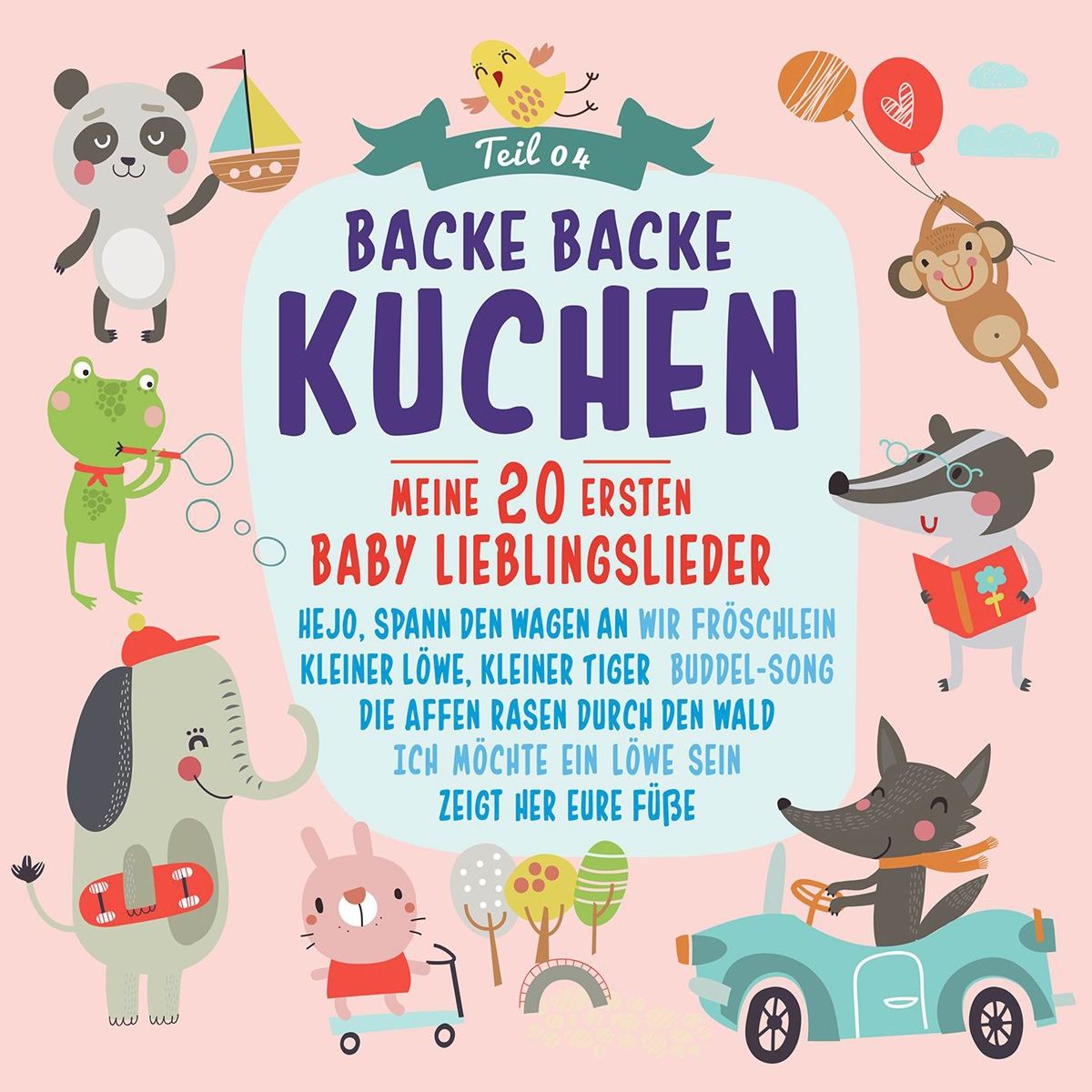Backe Backe Kuchen Meine 20 Ersten Baby Lieblingslieder Teil
