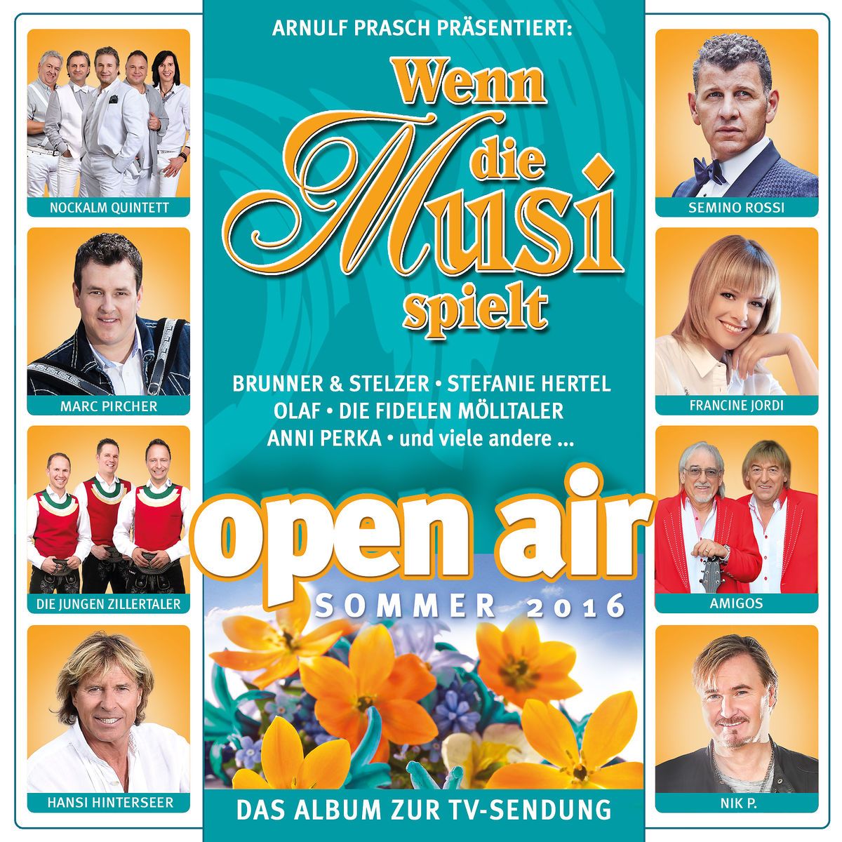 Wenn Die Musi Spielt Open Air Sommer 2016 Austriancharts At