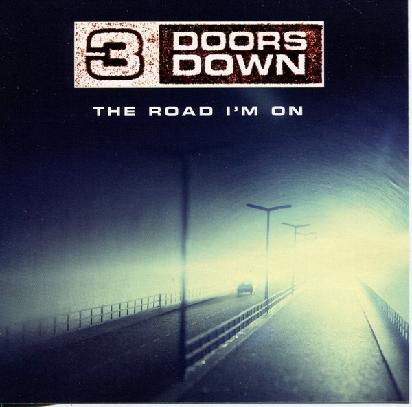 3 Doors Down The Road I M On Hitparade Ch