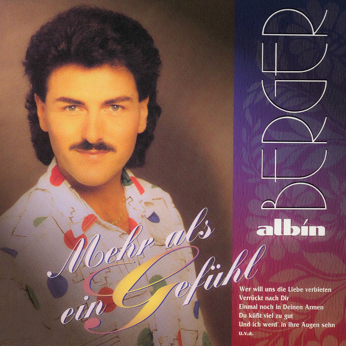 Albin Berger Mehr Als Ein Gefuhl Austriancharts At