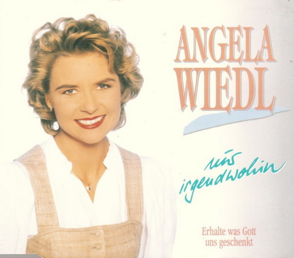 Angela Wiedl Nur Irgendwohin Austriancharts At