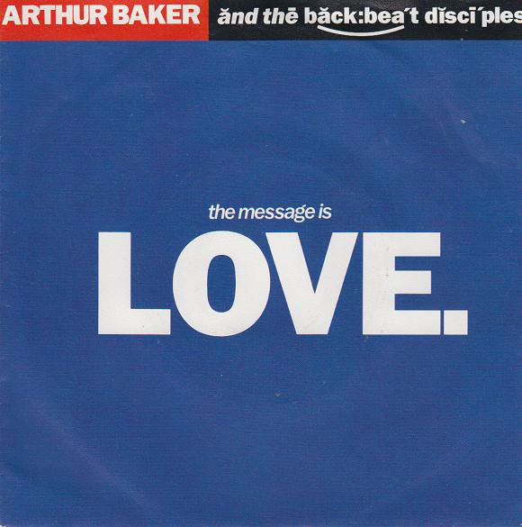 arthur_baker_and_the_backbeat_disciples_feat_al_green-the_message_is_love_s.jpg
