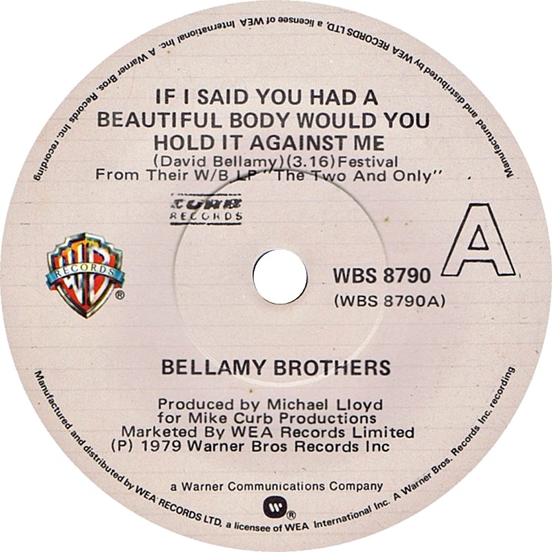 Bellamy Brothers If I Said You Had A Beautiful Body Would You