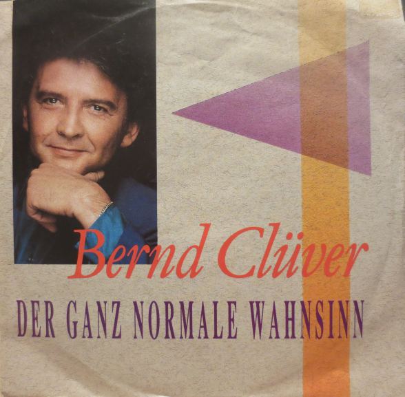 Bernd Cluver Der Ganz Normale Wahnsinn Austriancharts At