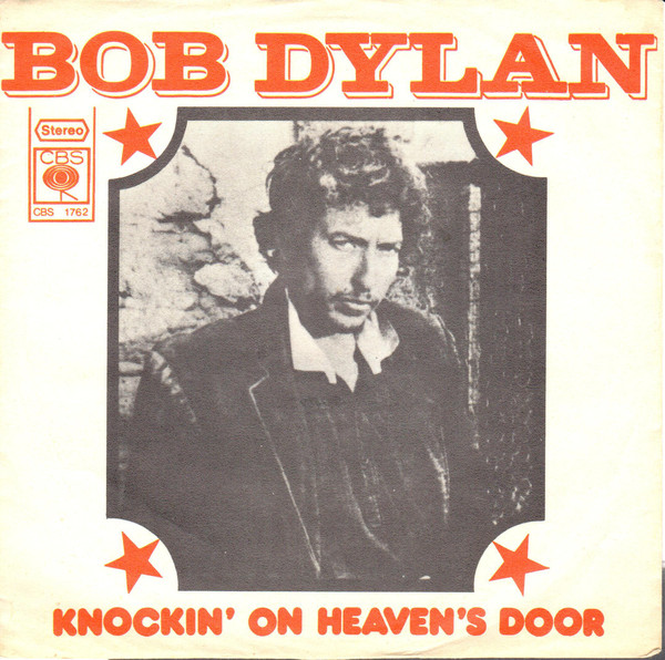 Bob Dylan Knockin On Heaven S Door Hitparade Ch