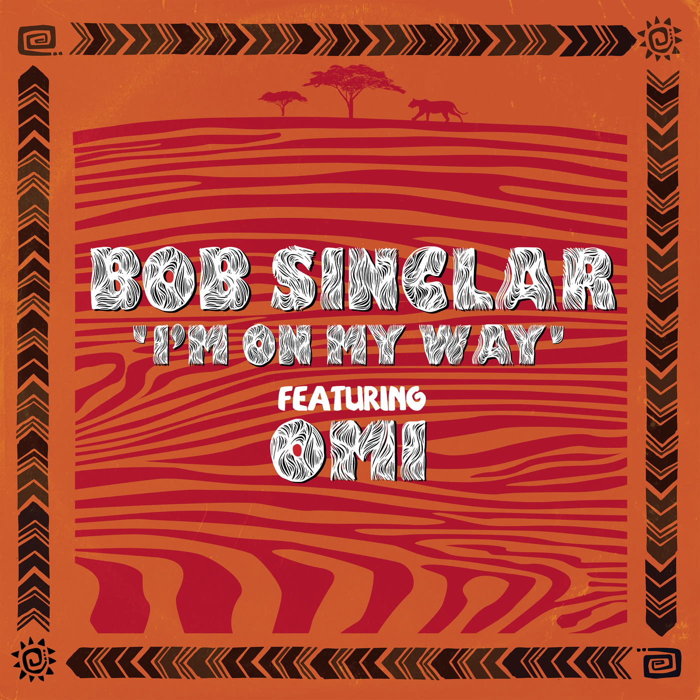 Bob Sinclar Feat Omi I M On My Way Austriancharts At