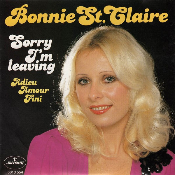 Bonnie St Claire Sorry I M Leaving Dutchcharts Nl [ 600 x 600 Pixel ]