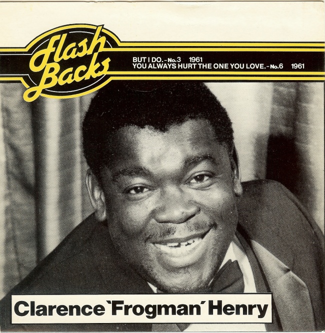 Clarence Frogman Henry - (I Don't Know Why) But I Do - dutchcharts.nl