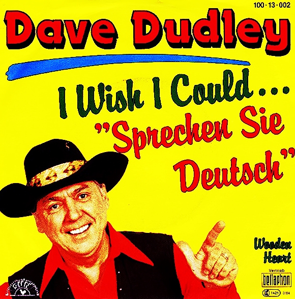 Dave Dudley I Wish I Could Sprechen Sie Deutsch Dutchcharts Nl