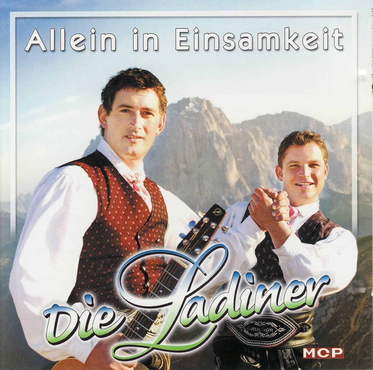 Die Ladiner Allein In Einsamkeit Austriancharts At