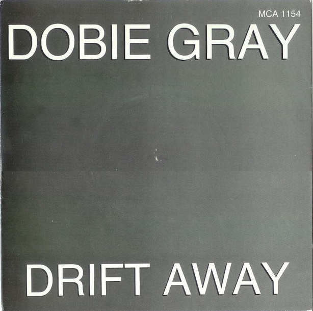 Dobie Gray Drift Away Hitparade Ch