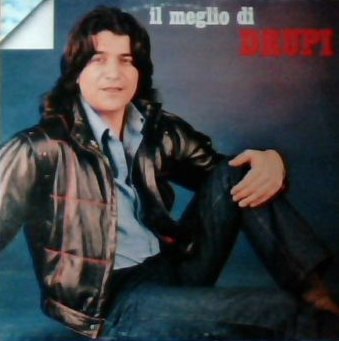 Drupi Il Meglio Di Drupi Austriancharts At austriancharts