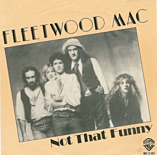 Fleetwood Mac - Not That Funny 