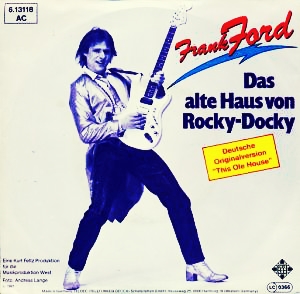 Frank Ford Das Alte Haus Von Rocky Docky Hitparade Ch