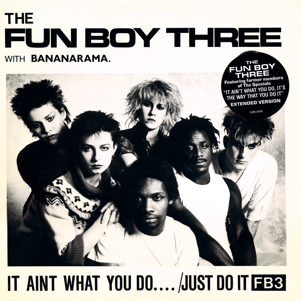 fun_boy_three_with_bananarama-it_aint_what_you_do_s_2.jpg