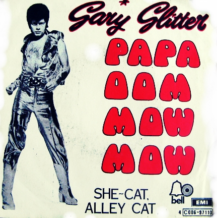 Gary Glitter Papa Oom Mow Mow Hitparade Ch The rivingtons — papa oom mow mow. gary glitter papa oom mow mow