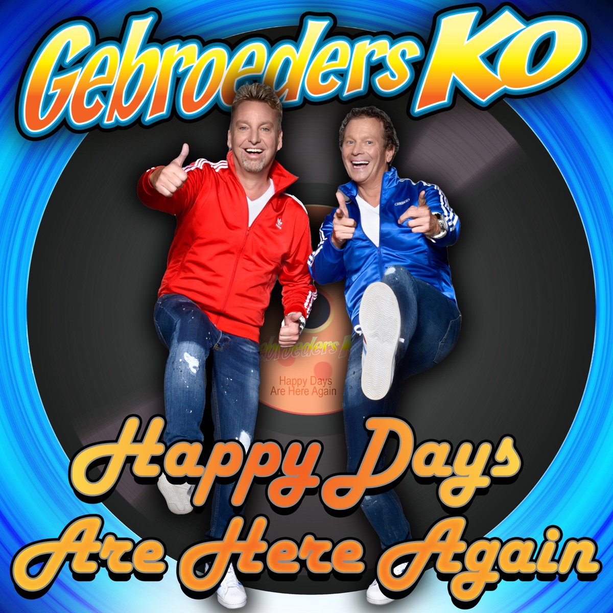 Split leren klif Gebroeders Ko - Happy Days Are Here Again - dutchcharts.nl