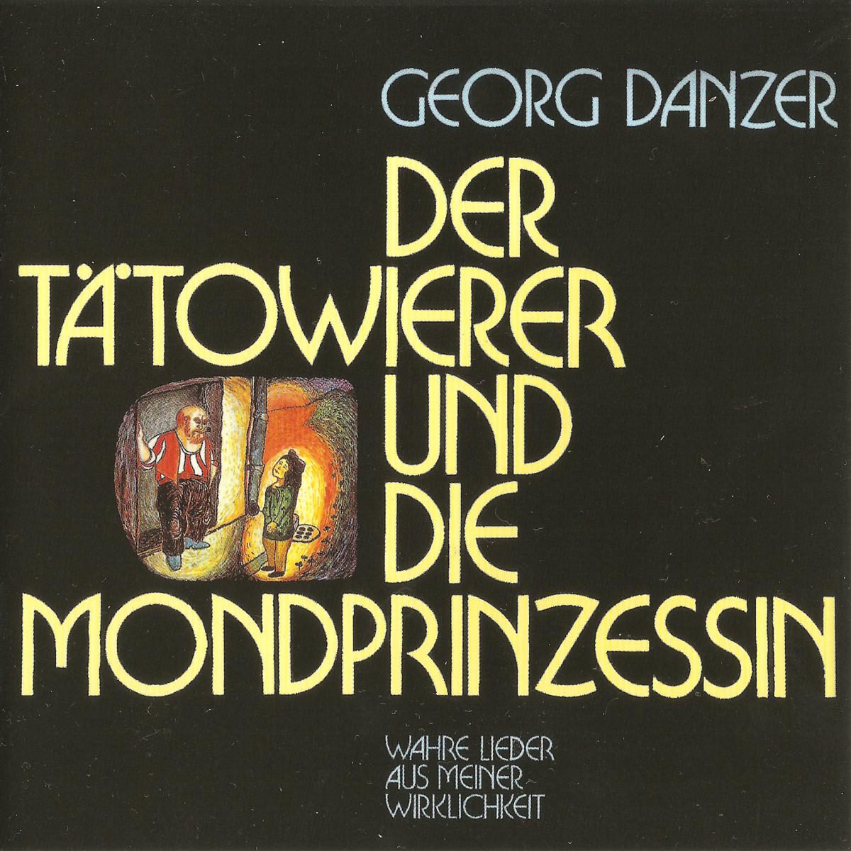 Georg Danzer Der Tatowierer Und Die Mondprinzessin Hitparade Ch