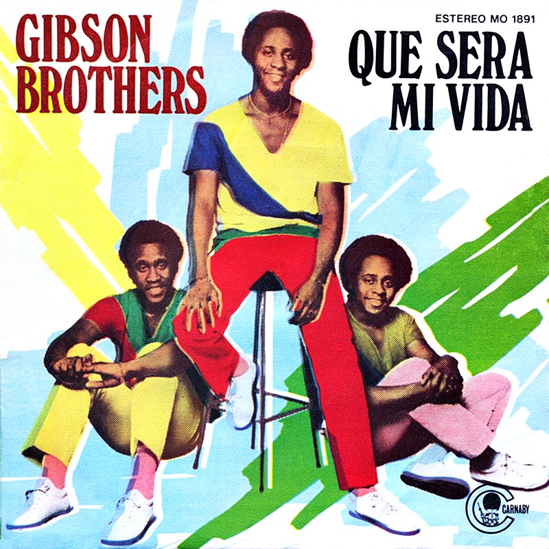 gibson_brothers-que_sera_mi_vida_(if_you_should_go)_s_6.jpg