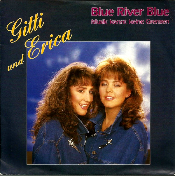 Gitti Und Erica Blue River Blue Dutchcharts Nl