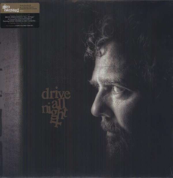 Glen Hansard Feat Eddie Vedder Jake Clemons Drive All