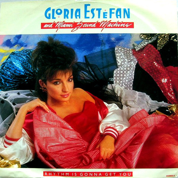 Gloria Estefan And Miami Sound Machine Rhythm Is Gonna Get You Dutchcharts Nl