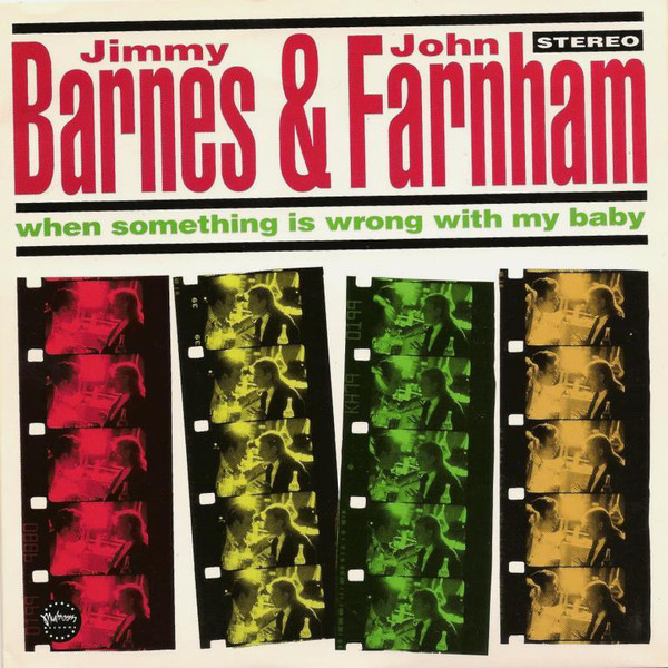 Jimmy Barnes John Farnham When Something Is Wrong With My Baby