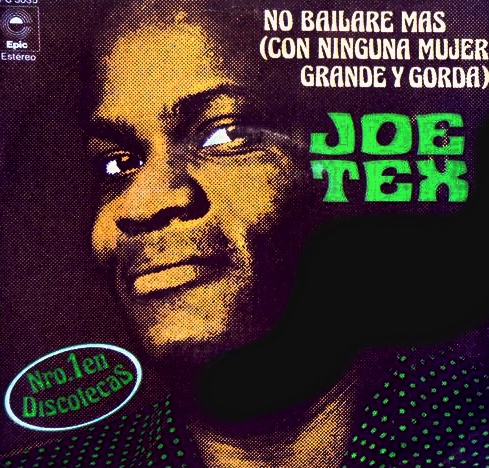 Joe Tex Ain T Gonna Bump No More With No Big Fat Woman