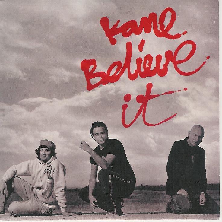kane-believe_it_s_1.jpg