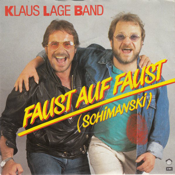 Klaus Lage Band Faust Auf Faust Schimanski Austriancharts At
