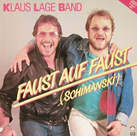 Klaus Lage Band Faust Auf Faust Schimanski Austriancharts At