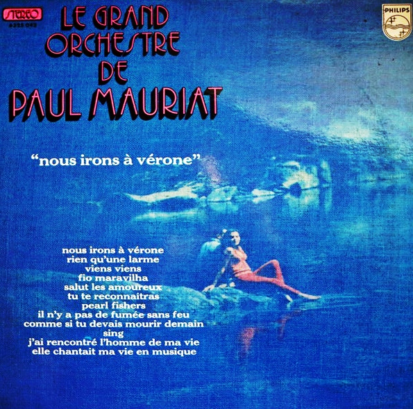 Le Grand Orchestre De Paul Mauriat Nous Irons A Verone Hitparade Ch schweizer hitparade