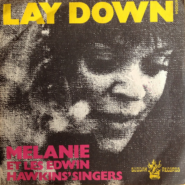 Melanie The Edwin Hawkins Singers Lay Down Hitparade Ch