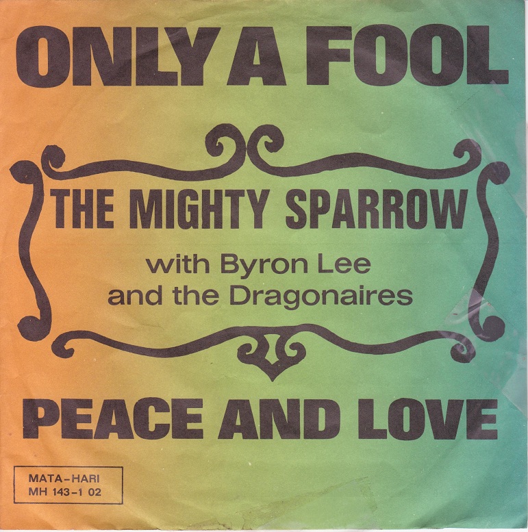 MIGHTY SPARROW & BYRON LEE　オランダ盤TROJAN MIGHTY SPARROW & BYRON LEE オランダ盤TROJAN - メルカリ