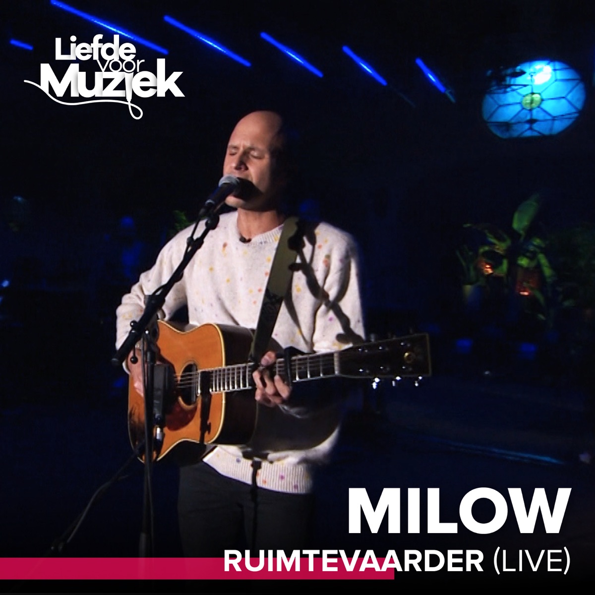 Milow Ruimtevaarder Live Dutchchartsnl